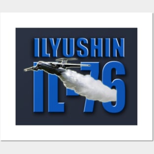 Ilyushin IL-76 Posters and Art